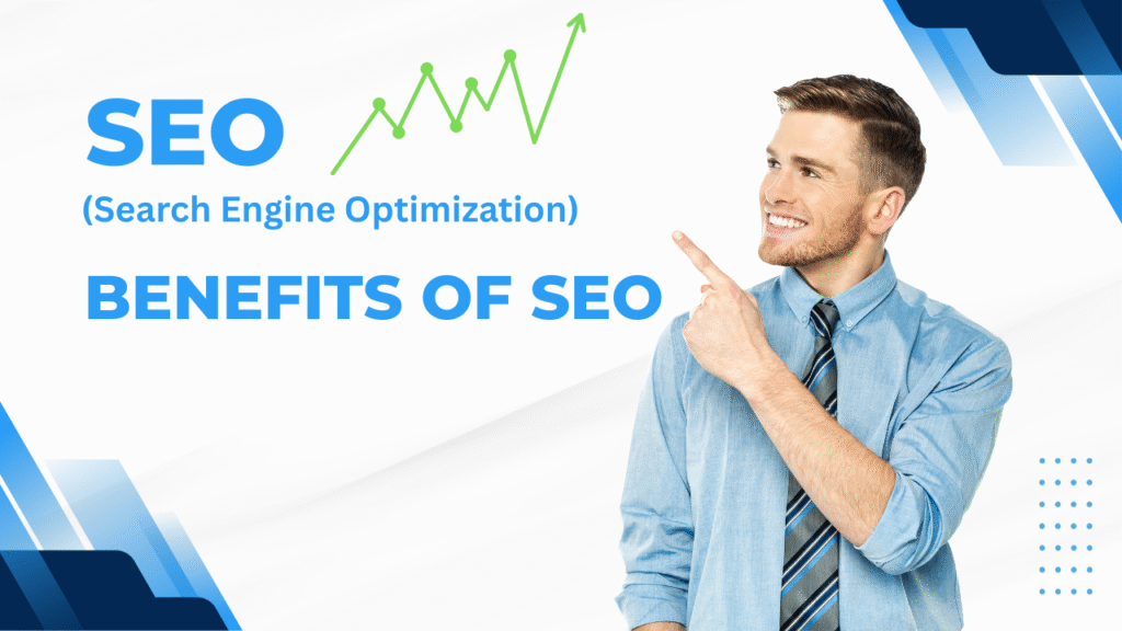 Benefits of SEO